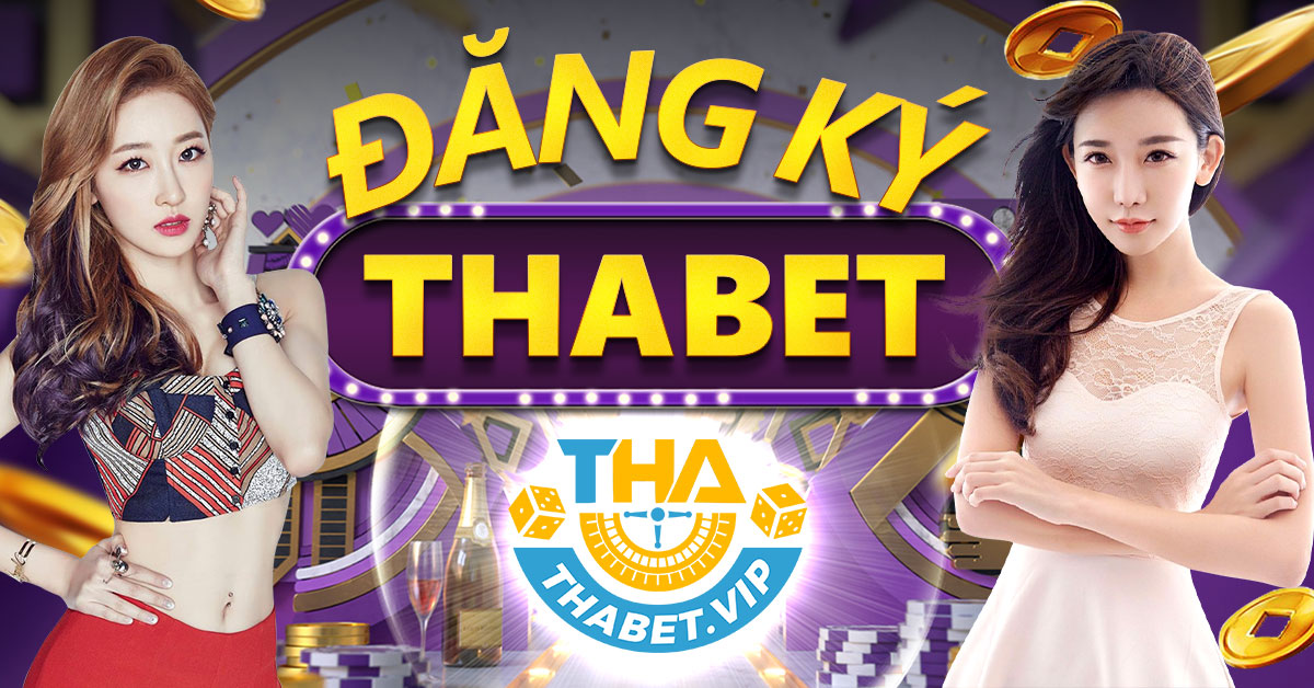 Hướng dẫn đăng ký tài khoản Thabet